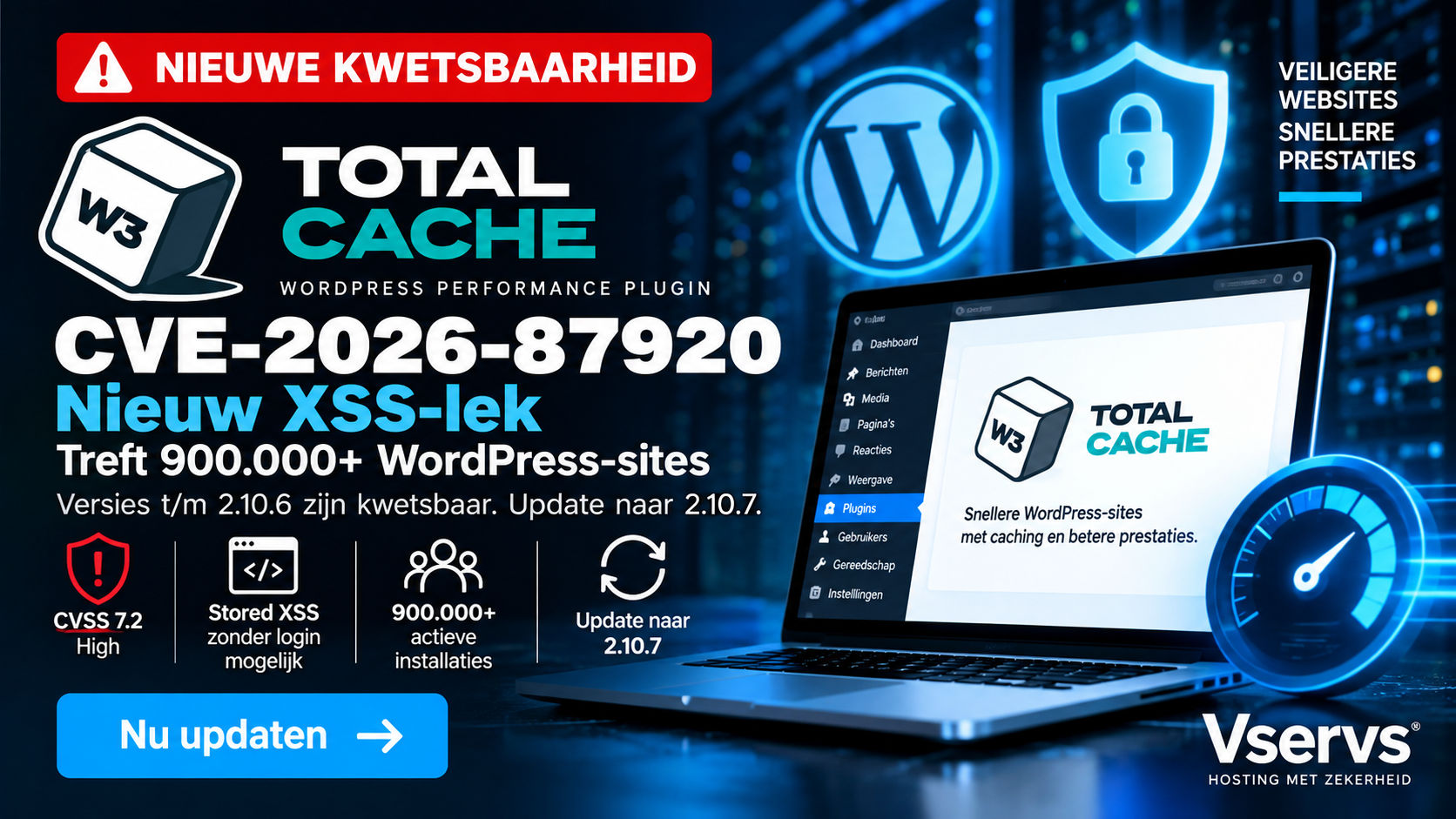 W3 Total Cache kwetsbaarheid CVE-2026-87920 veroorzaakt stored XSS op WordPress-websites tot en met versie 2.10.6
